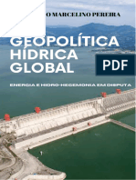 Geopolítica Hídrica Global: Energia e Hidro-Hegemonia em Disputa