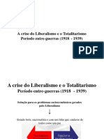 A Crise Do Liberalismo e o Totalitarismo