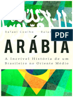 Arábia - A Incrível História de Um Brasileiro No Oriente Médio - Rafael Coelho & Raiam Santos