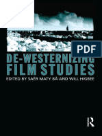 Saer Maty Ba, Will Higbee - De-Westernizing Film Studies-Routledge (2012)