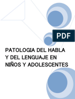 Patologia Del Habla y Del Lenguaje en Niños y Adolescentes