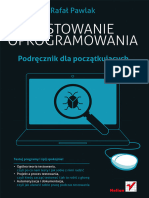 Testowanie Oprogramowania Podręcznik Dla Początkujących (Rafał Pawlak) (Z-Library)