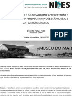 Mpp1 - Apresentação - Museu de Ciência e Cultura Do Mar - Apresentação e Análise Crítica Na Perspectiva Da Questão Museal e Da Tecnologia Social