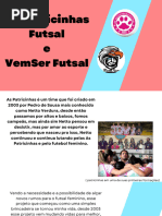 As Patricinhas Futsal e VemSer Futsal