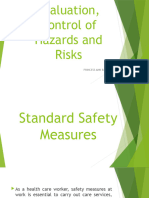 Evaluation, Control of Hazards and Risks