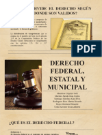 Derecho Federal, Estatal y Municipal - Equipo5