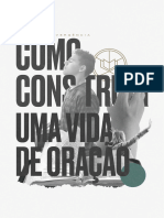 Como Construir Uma Vida de Oração - Completo