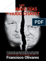 Los Últimos Días de Hugo Chávez - Francisco Olivares 2020