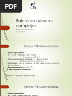 Raices, Logaritmos y Potencias Complejas