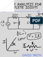 Circuit Analysis For Complete Idiots (Electrical Engineering For Complete Idiots) (DAVID SMITH)