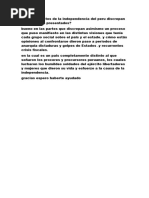 Y Que Aspectos de La Independencia Del Peru Discrepan A Los Autores Presentados