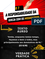 Slide Lição 7 - A Responsabilidade Da Igreja Com Os Missionários - Texto Áureo