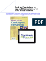 Test Bank For Foundations in Kinesiology and Biomechanics 1st Edition Vickie Samuels