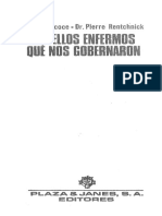 Aquellos Enfermos Que Nos Gobernaron Pierre Accoce Definitivo