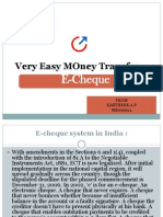 Very Easy Money Transfer: E-Cheque