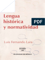 Lara - Lengua Histórica y Normatividad - El Colegio de México - Centro de Estudios LingÃ Ã Sticos y Literarios (2004)