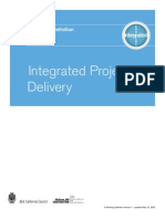 Integrated Project Delivery: A Working Defi Nition