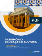 Janote Marques, Patrimonio Educacao e Cultura