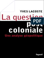 La Question Post-Coloniale (Yves Lacoste)