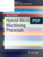 Hybrid Micro-Machining Processes: Sumit Bhowmik Divya Zindani