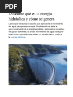 Descubre Qué Es La Energía Hidráulica y Cómo Se Genera