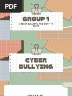 Group 1 Cyber Bullying and Identity Theft