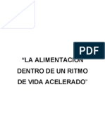 Alimentacion Dentro de Un Ritmo de Vida Acelerado