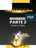 Dia 2 - Projeto Liberdade Plena Ainda em 2022