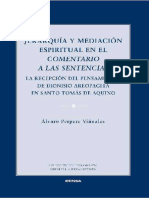 Álvaro Perpere Viñuelas - Jerarquía y Mediación Espiritual en El Comentario A Las Sentencias. La Recepción Del Pensamiento de Dionisio Areopagita en Santo Tomás de Aquino-Eunsa (2016)