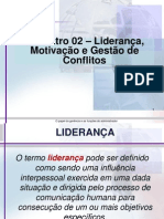 AULA 02 - Liderança, Motivação e Comunicação