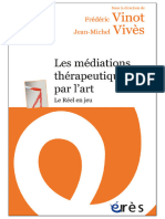 Les Médiations Thérapeutiques Par Lart. Le Réel en Jeu