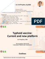 Materi DR DR Ari Prayitno SpAK Typhoid Vaccine - Current and New Platform