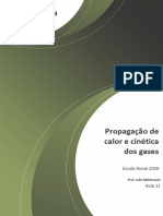 Aula 11 - Propagação de Calor. Gases e Transformações. Teoria Cinética Dos Gases.