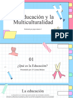 La Educación y La Multiculturalidad, Grupo 5