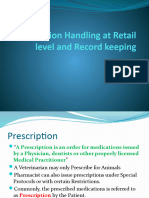 Prescription Handelling at Retail Level and Record Keeping