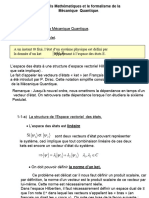 Chapitre II: Les Outils Mathématiques Et Le Formalisme de La Mécanique Quantique