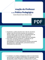 A Formação Do Professor e A Prática Pedagógica - Carlos Eduardo X. Meotte Araújo