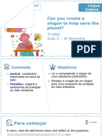 Can You Create A Slogan To Help Save The Planet?: 7º ANO Aula 3 - 4º Bimestre