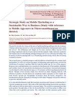 Strategic - Study On Mobile Marketing As A Sustainable Way To Business (Study With - Reference To Mobile App Users in Thiruvananthapuram District)