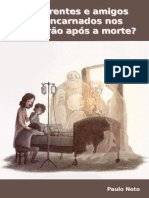 Os Parentes e Amigos Desencarnados Nos Recebem Após A Morte?-Ebook