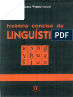 Barbara Weedwood. História Concisa Da Linguística