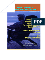 Philosophy and Social Work: Philosophical Bases, Models and Sources For A Humanistic Social Work 2023 HARDCOVER EDITION