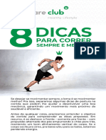 8 Dicas para Correr Sempre e Melhor Care Club