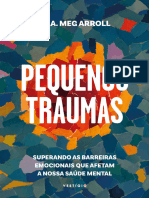 Pequenos Traumas - Meg Arroll