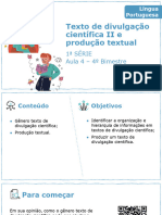 Texto de Divulgação Científica II e Produção Textual: 1 Série Aula 4 - 4 Bimestre