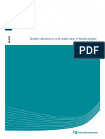 Quality Indicators in Oral Health Care. A Nordic Project Proceedings in 2012