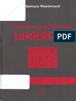 WEEDWOOD, Bárbara. Historia Concisa Da Linguística