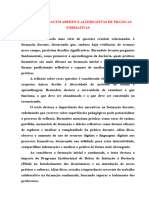 Perguntas em Aberto e Alternativas de Práticas Formativas