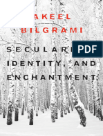 (Convergences - Inventories of The Present) Akeel Bilgrami - Secularism, Identity, and Enchantment-Harvard University Press (2014)