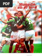 Crónicas Del Futbol Mexicano 1986-1998